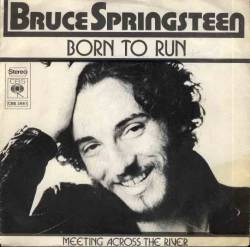 Bruce Springsteen : Born to Run (7')